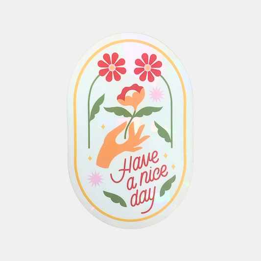 Have a Nice Day Suncatcher Decal —