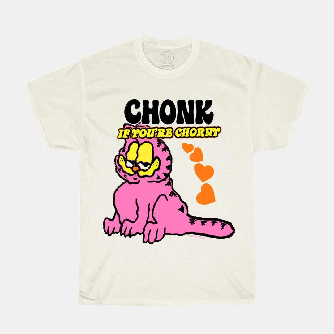 Chonk If You're Chorny Tee