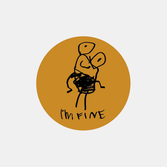 I'm Fine Sticker