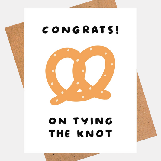 Congrats On Tying The Knot Pretzel Card