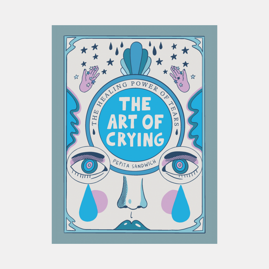 The Art Of Crying