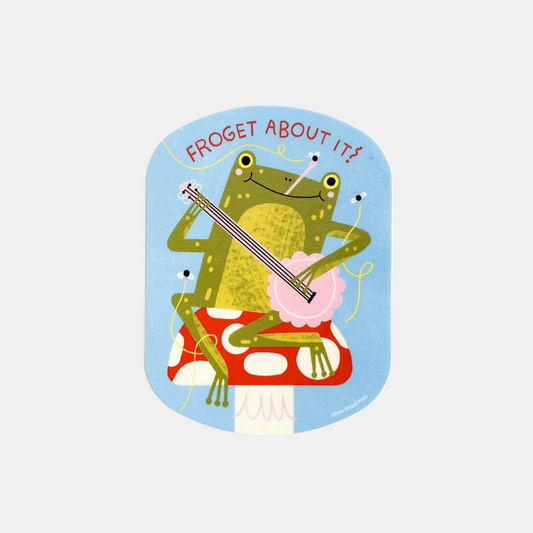 Froget About It Sticker