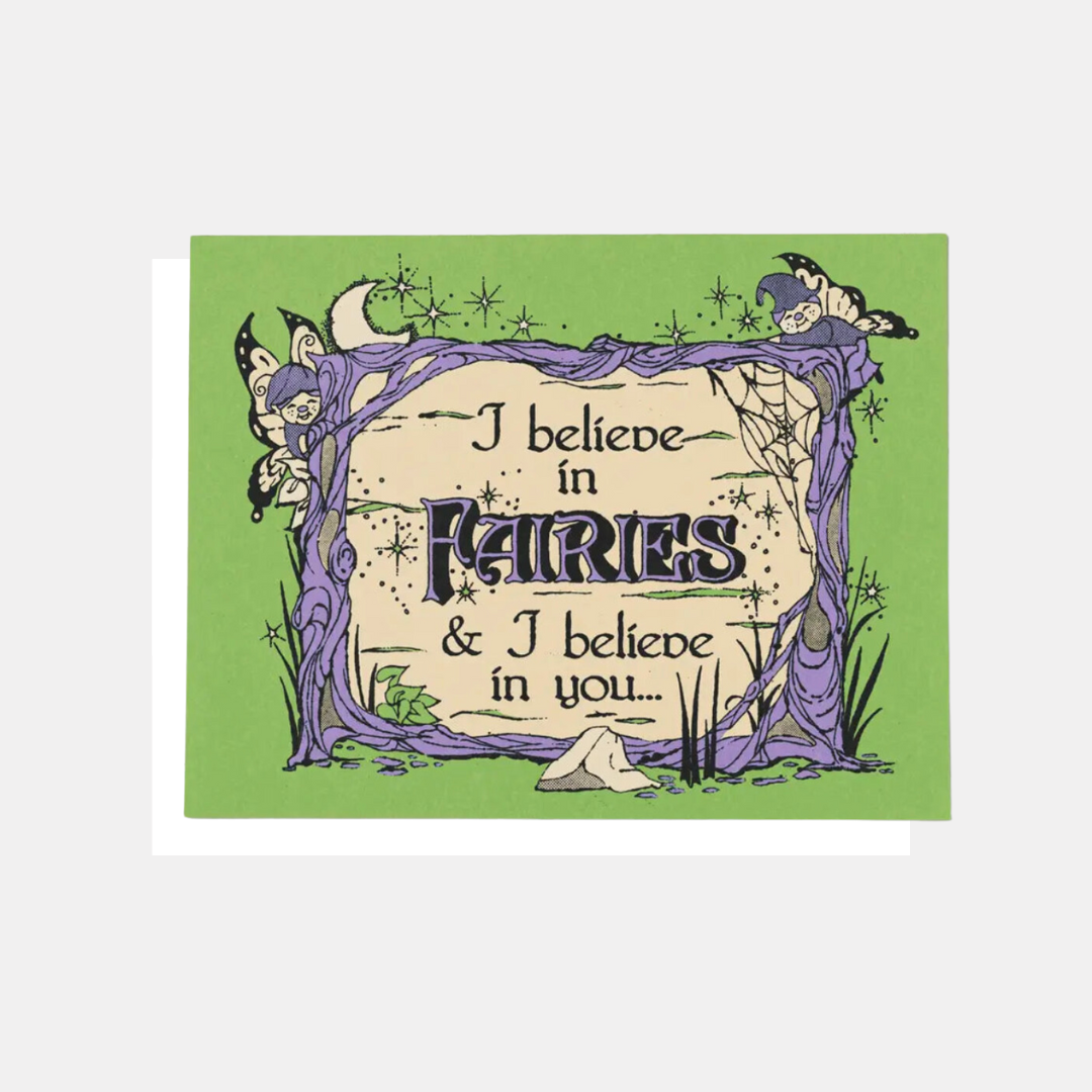 I Belive In Fairies Encouragement Card