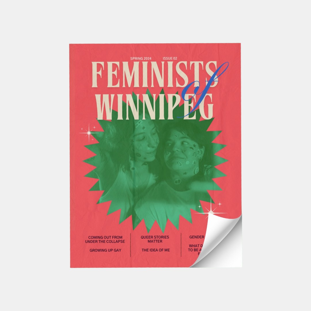 Feminists of Winnipeg Zine: Issue 2