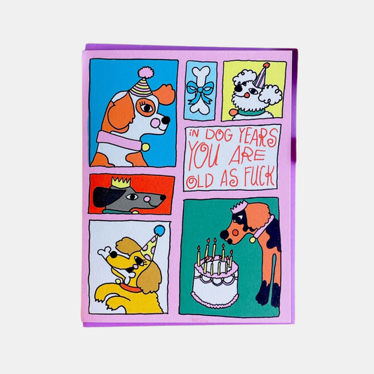 Dog Years Birthday Card