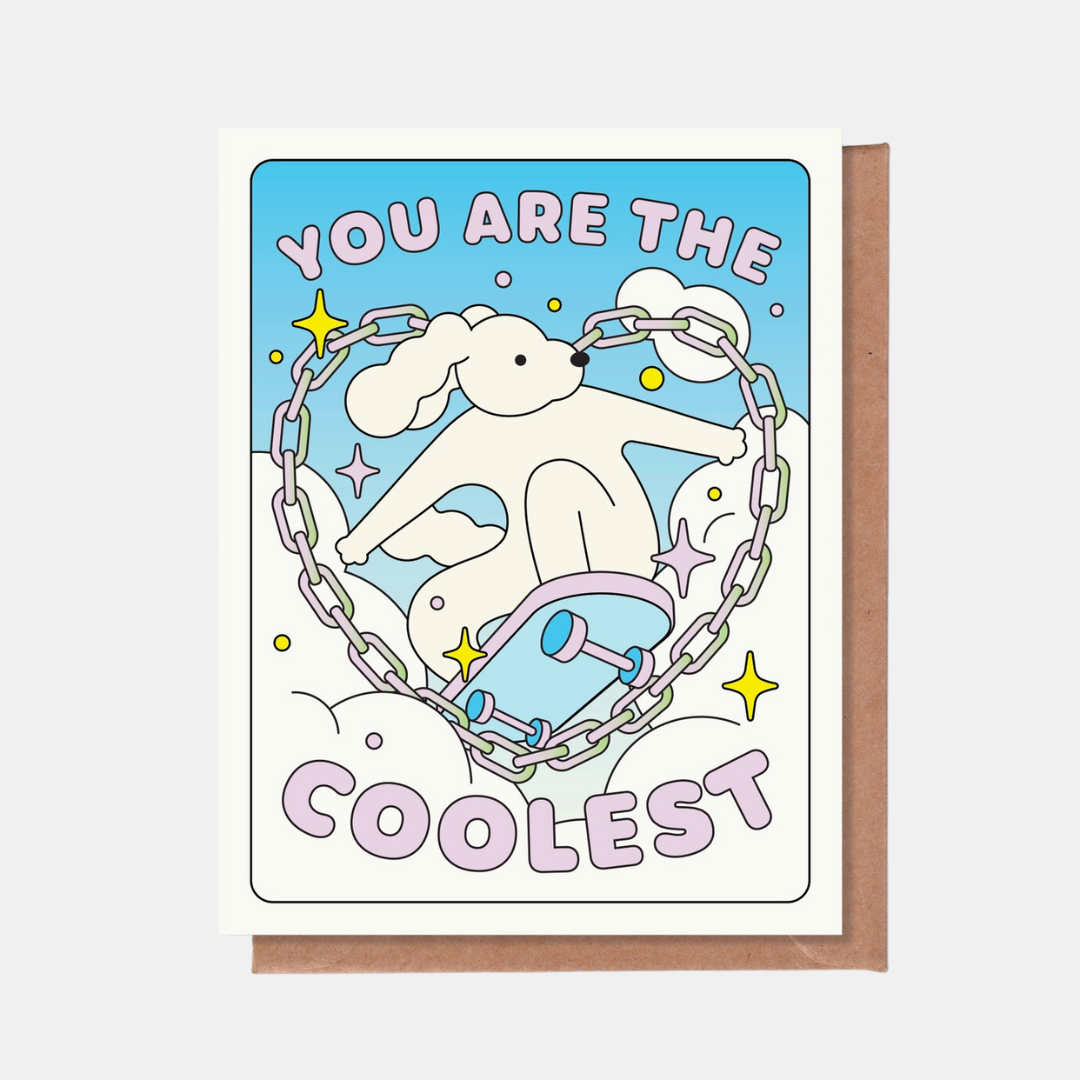 You Are The Coolest Card